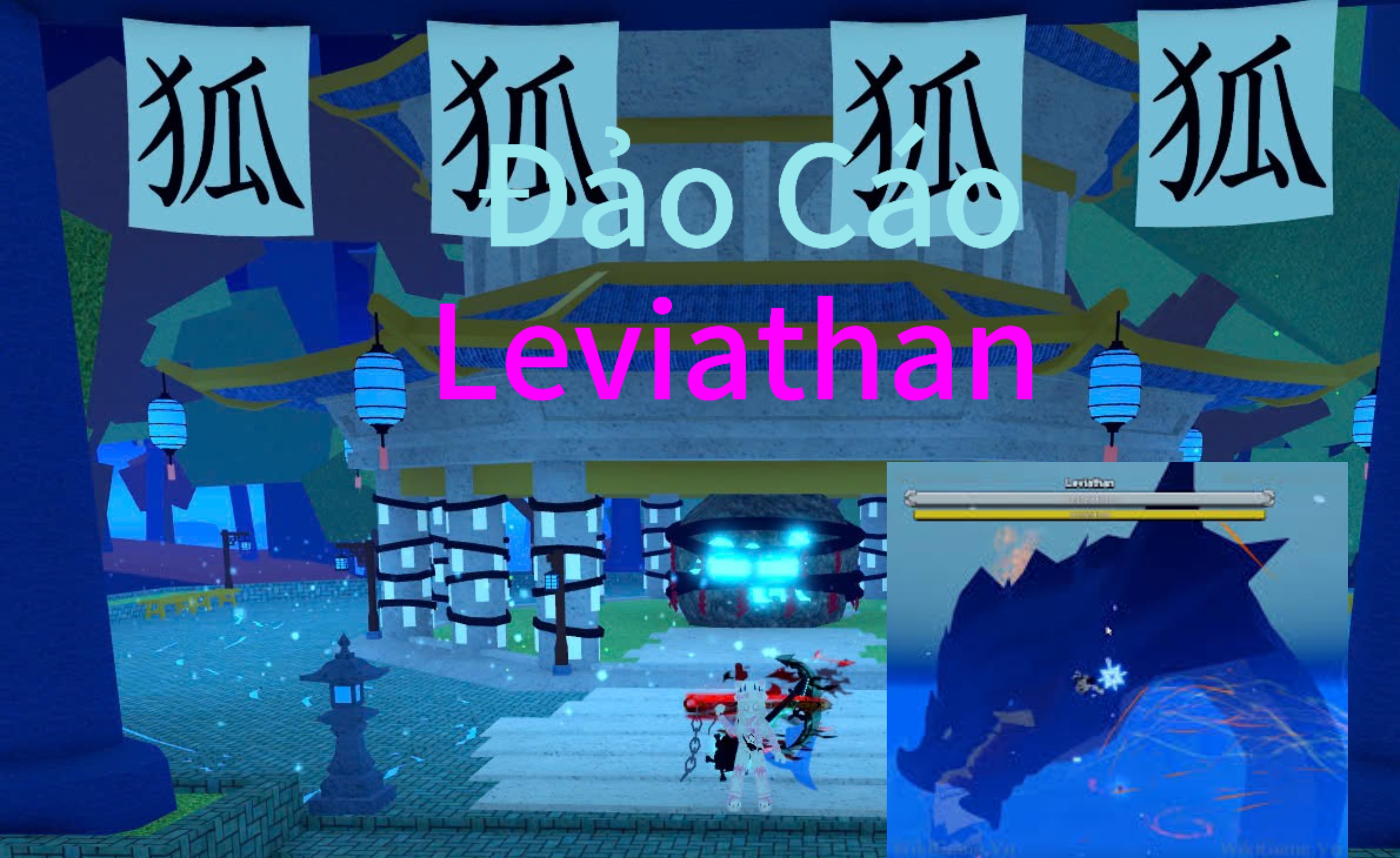 Cày item Đảo Cáo + Leviathan